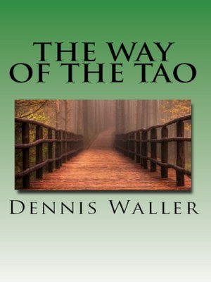 cover image of The Way of the Tao- Living an Authentic Life